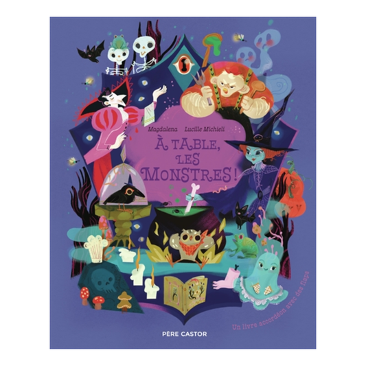 A table, les monstres !