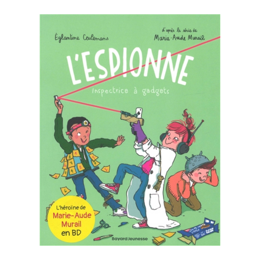 L'espionne Vol. 4 - Inspectrice à gadgets