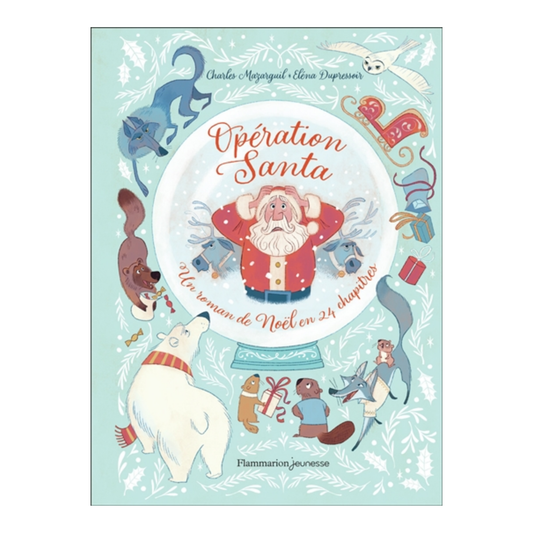 Calendrier de l'avent - Opération Santa : un roman de Noël en 24 chapitres