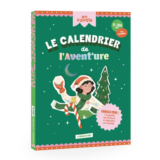 Calendrier de l'avent - Le Calendrier de l'Aventure : c'est bientôt Noël !