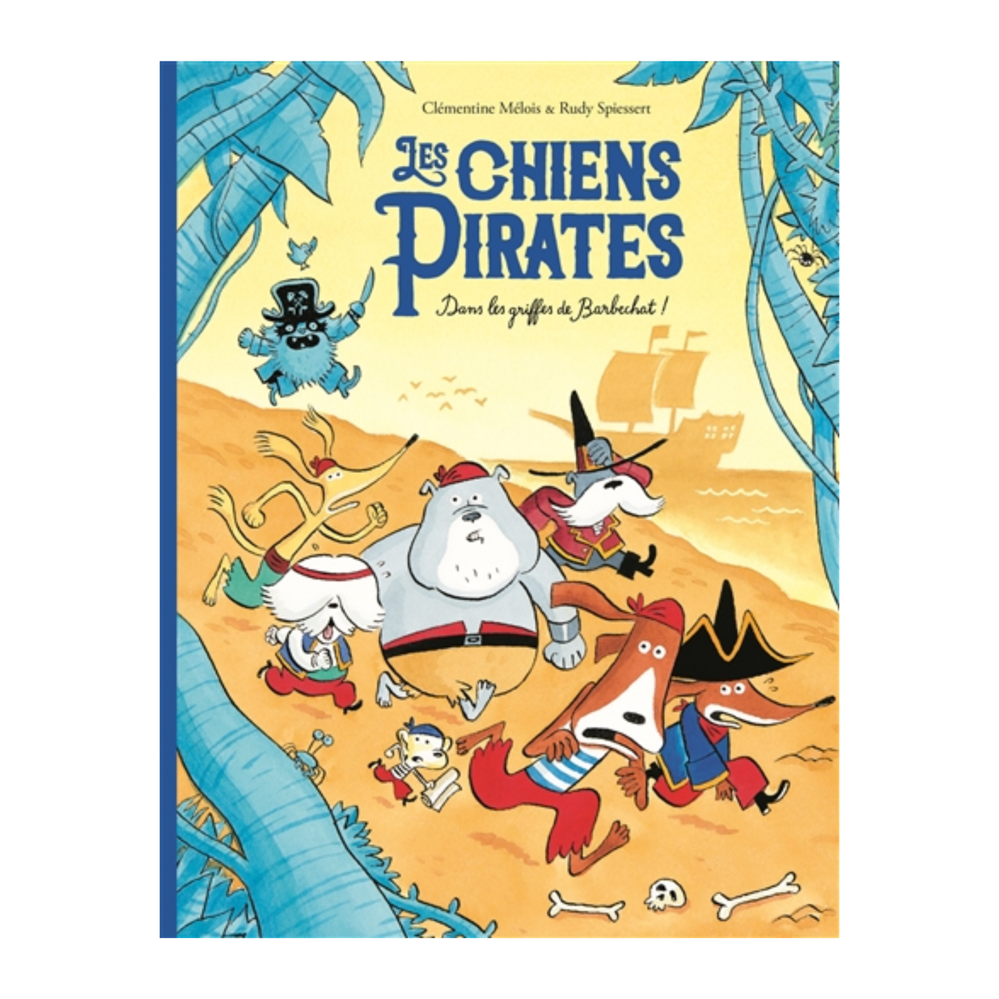 Les chiens pirates - Dans les griffes de Barbechat !