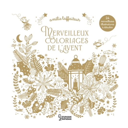 Calendrier de l'avent - Merveilleux coloriages de l'Avent