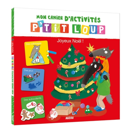 Mon cahier d'activités P'tit Loup : joyeux Noël ! - Livre de Noël