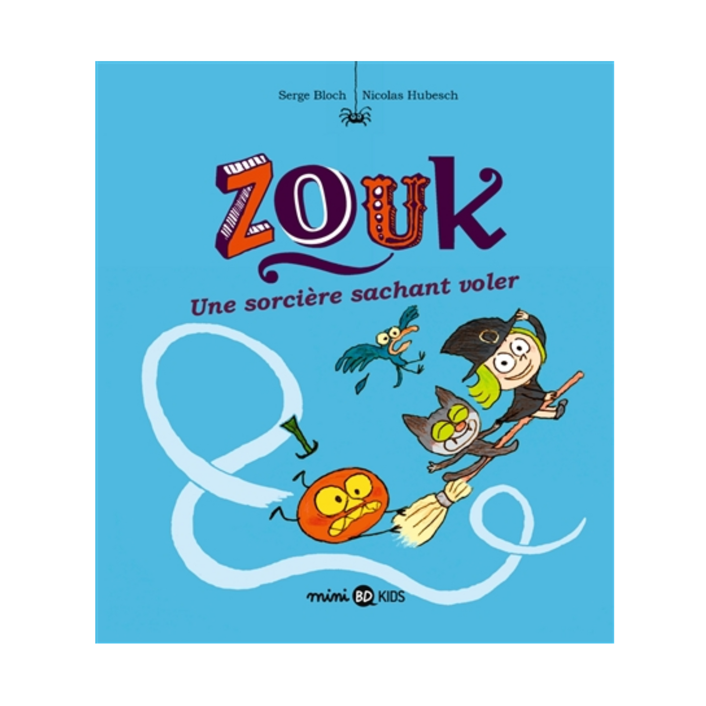 Zouk - Vol. 20 - Une sorcière sachant voler