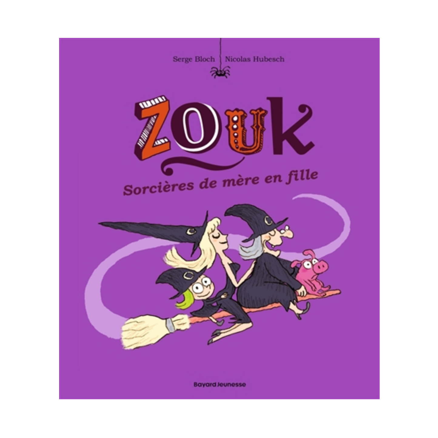 Zouk - Vol. 7 - Sorcières de mère en fille