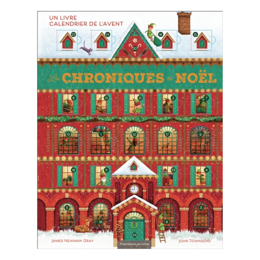 Calendrier de l'avent - Les chroniques de Noël