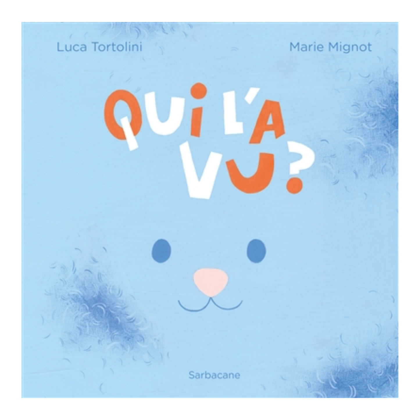Qui l'a vu ?