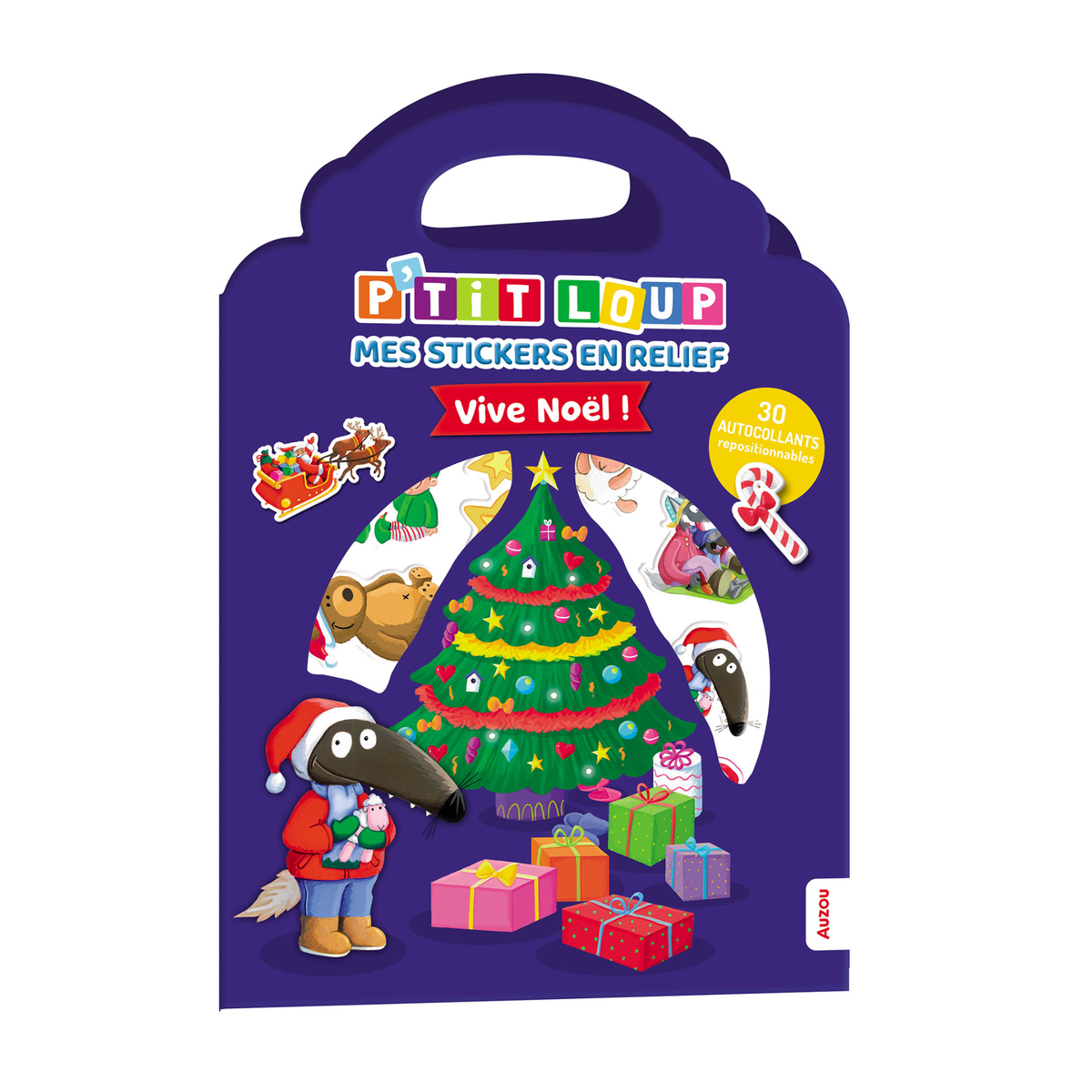P'tit Loup : mes stickers en relief : vive Noël !