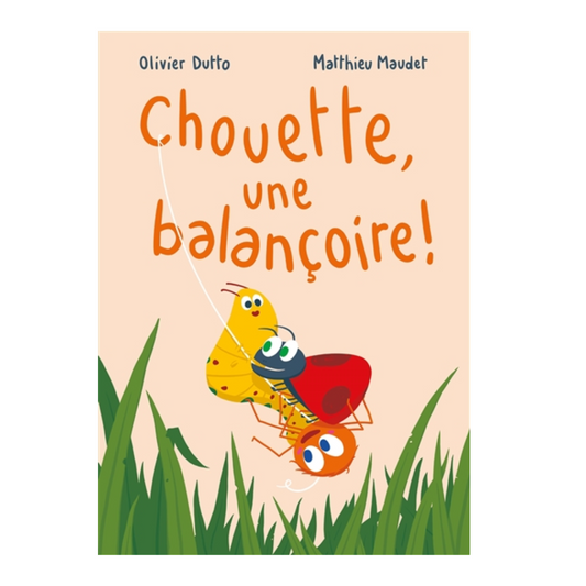 Chouette, une balançoire !
