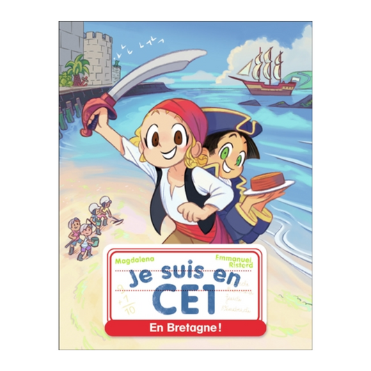 Je suis en CE1 - Vol. 21 - En Bretagne !