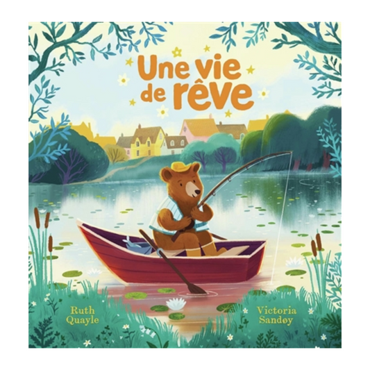 Une vie de rêve