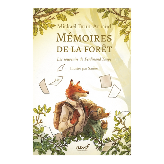 Mémoires de la forêt - Vol. 1 - Les souvenirs de Ferdinand Taupe