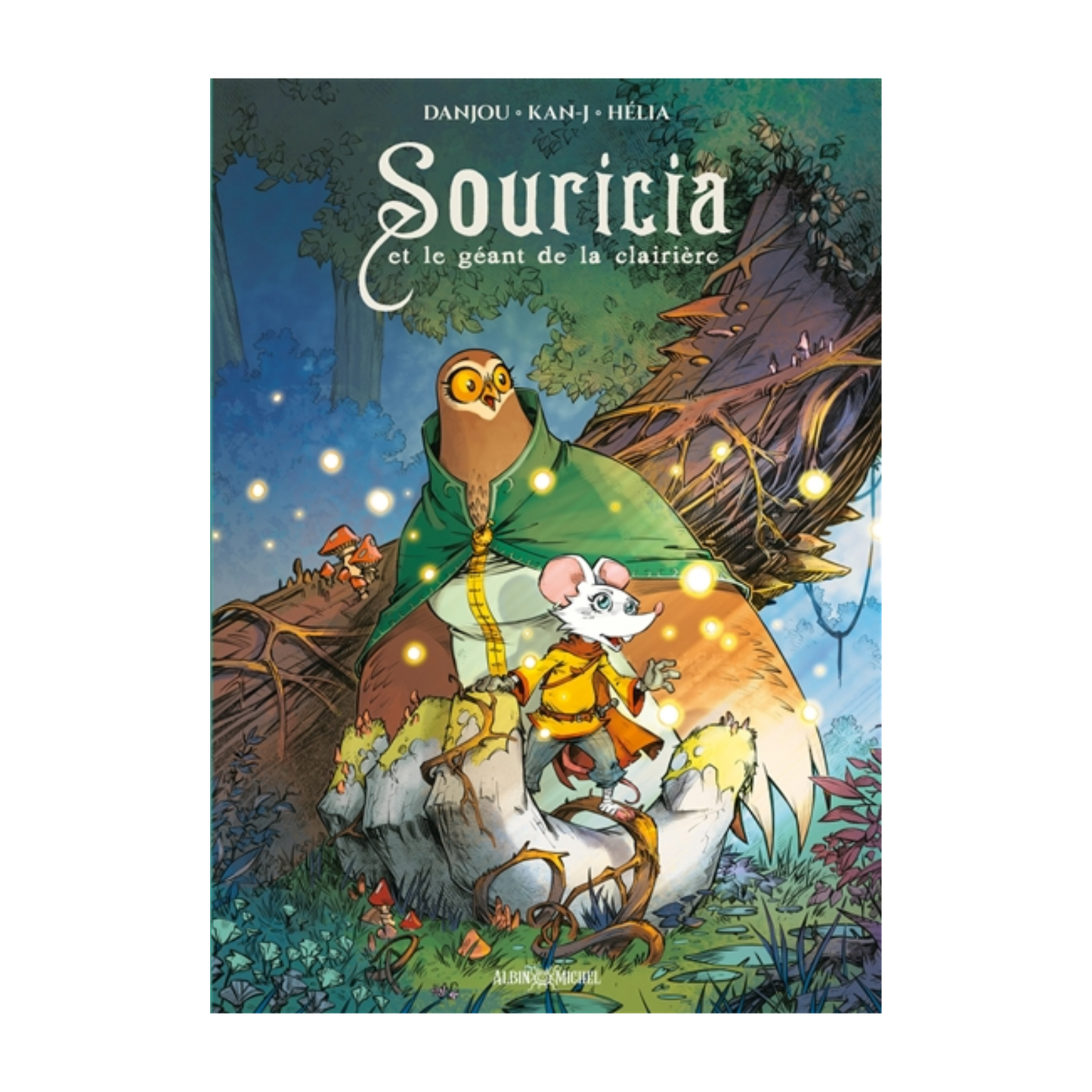 Souricia et le géant de la clairière