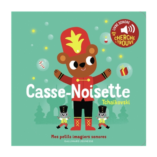 Livre sonore - Casse-Noisette : Tchaïkovski