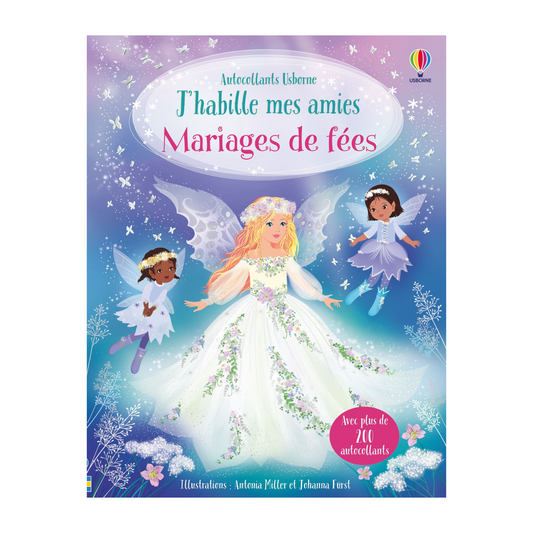 Cahier de gommettes - Mariages de fées : Ma collection "J'habille mes amies"