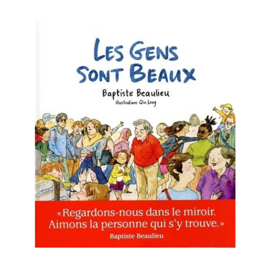 Les gens sont beaux