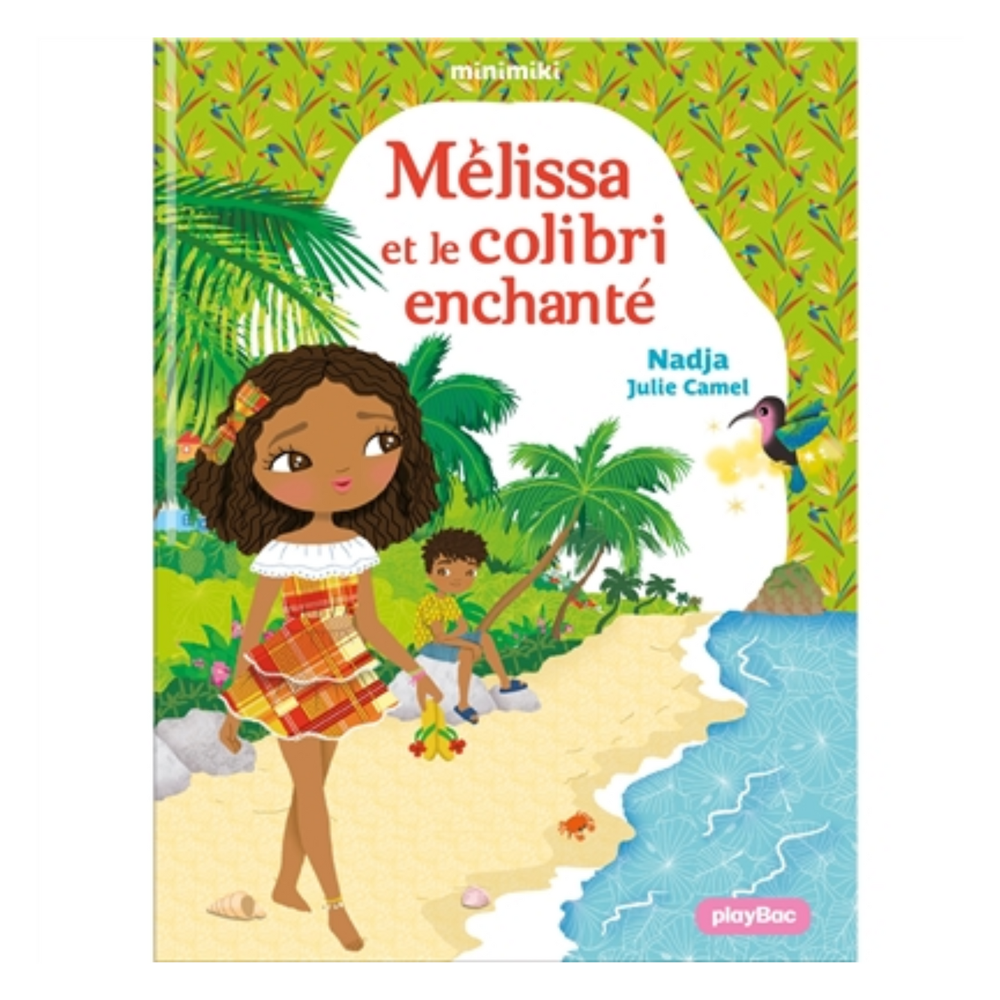 Minimiki - Vol. 31 - Mélissa et le colibri enchanté