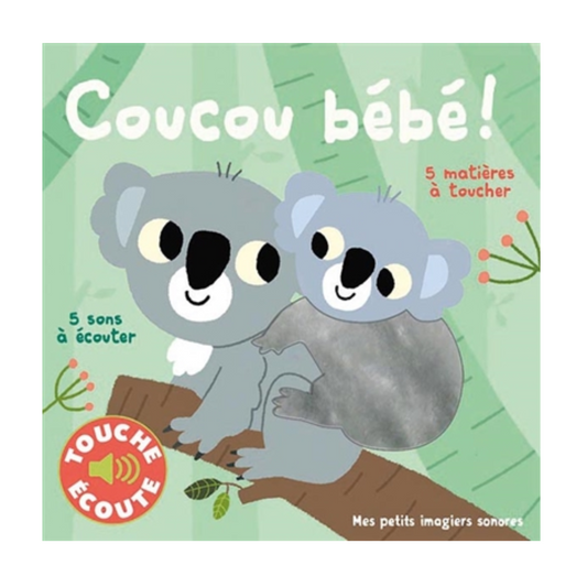 Livre sonore - Coucou bébé !