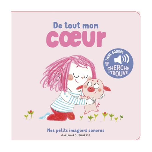 Livre sonore - De tout mon coeur