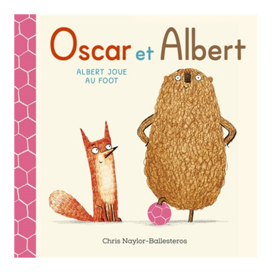 Oscar et Albert - Vol. 4 - Albert joue au foot