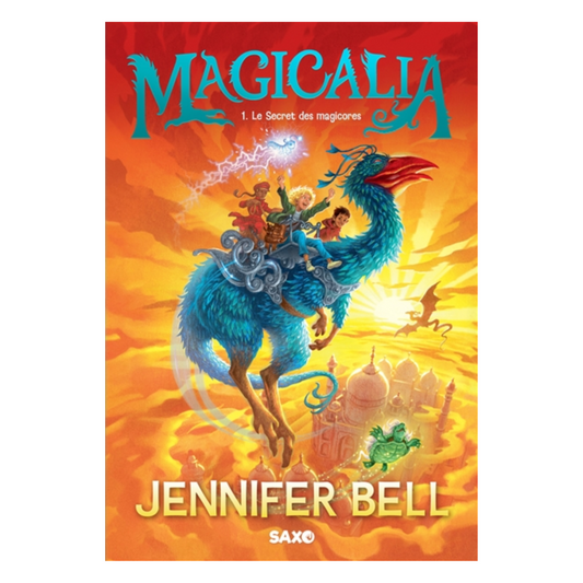 Magicalia - Vol. 1 - Le secret des magicores