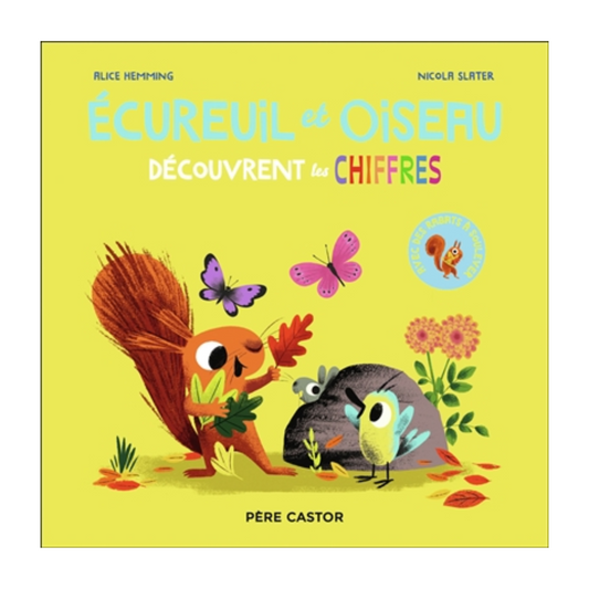 Ecureuil et Oiseau découvrent les chiffres