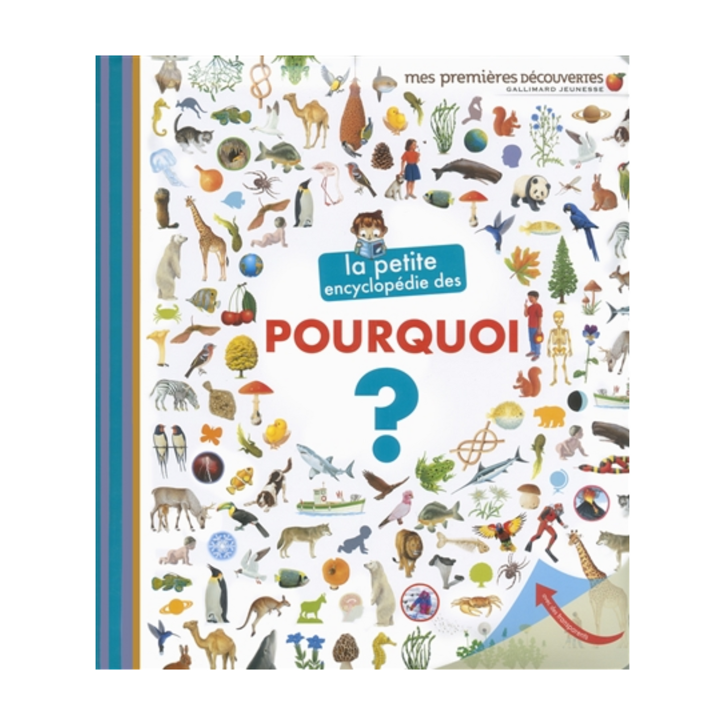 La petite encyclopédie des pourquoi