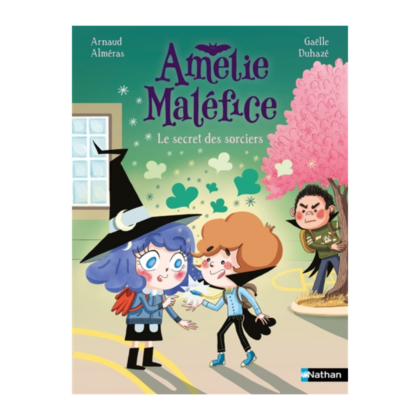 Amélie Maléfice - Le secret des sorciers