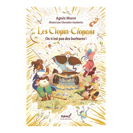 Les Clopin-Clopant - Vol. 2 - On n'est pas des barbares !