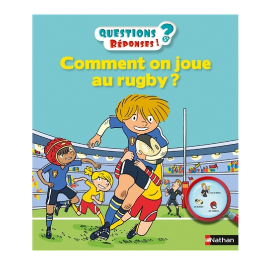 Comment on joue au rugby ?