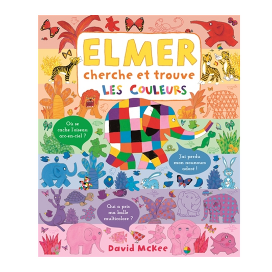 Elmer cherche et trouve : les couleurs
