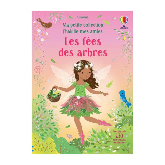 Cahier de gommettes - Les fées des arbres : Ma petite collection "J'habille mes amies"