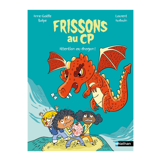 Frissons au CP - Attention au dragon !