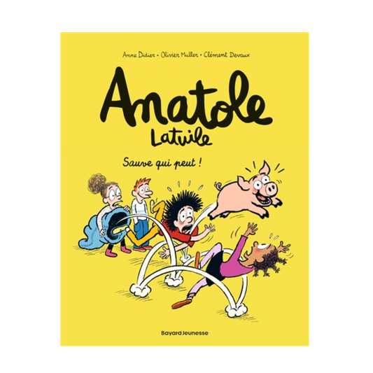 Anatole Latuile - Vol. 10 - Sauve qui peut