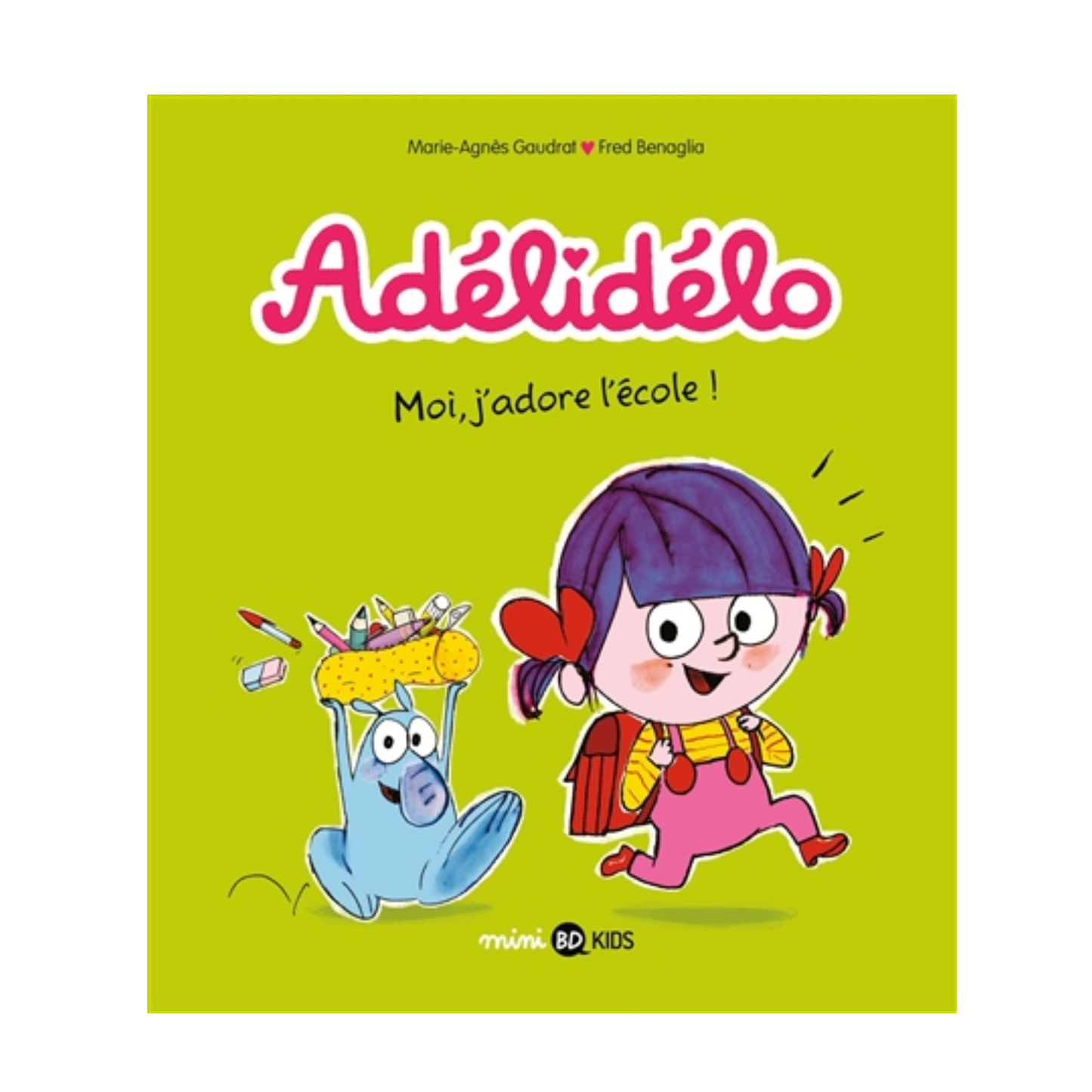 Adélidélo - Vol. 6 - Moi, j'adore l'école !