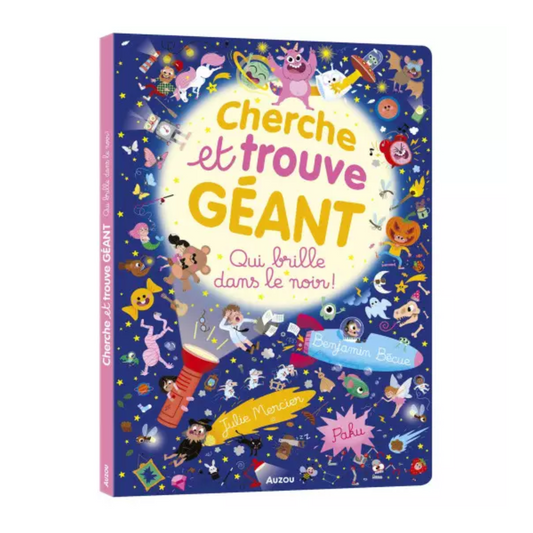 Cherche et trouve géant qui brille dans le noir !