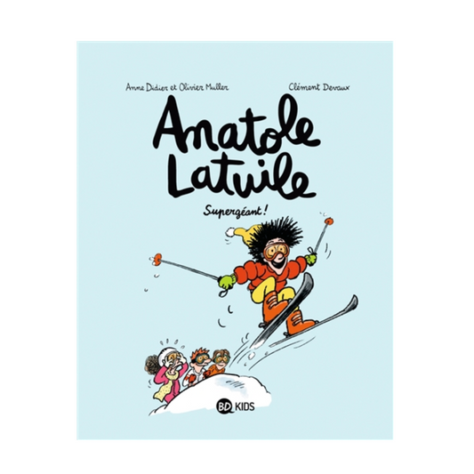Anatole Latuile - Vol. 14 - Supergéant !