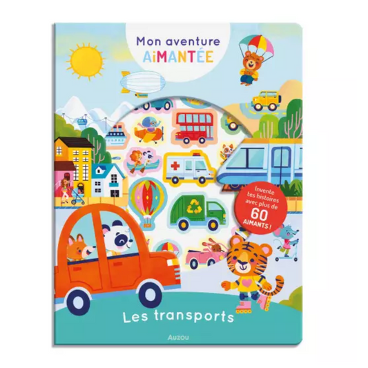 Les transports : invente tes histoires avec plus de 60 aimants ! - Auzou