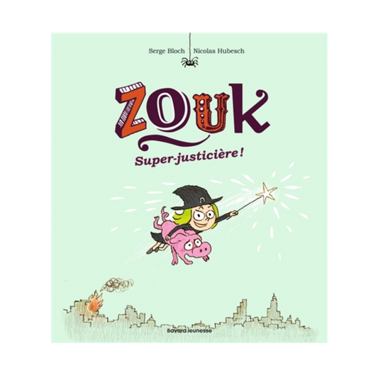 Zouk - Vol. 16 - Super-justicière !