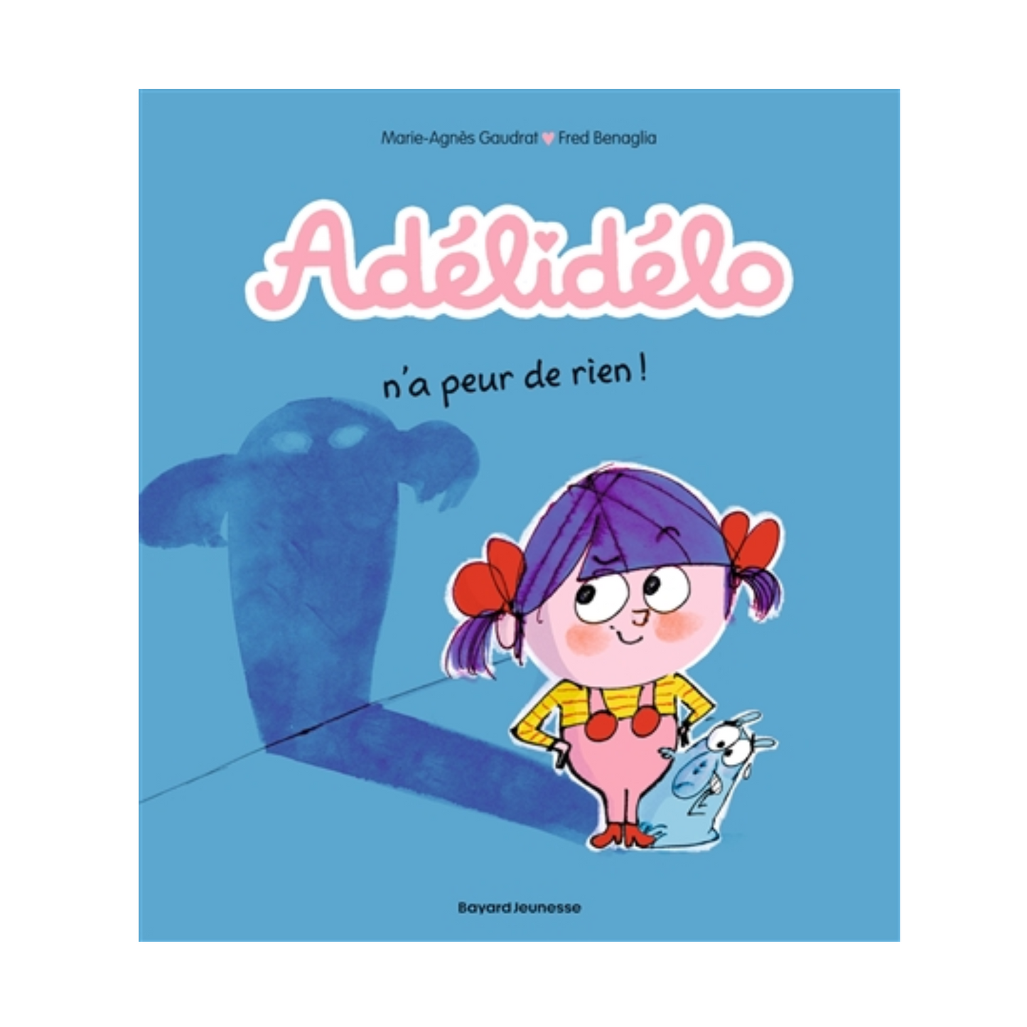 Adélidélo - Vol. 4 - Adélidélo n'a peur de rien !