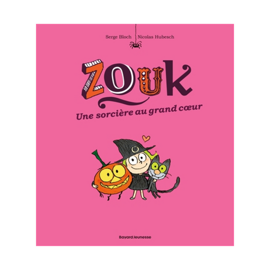 Zouk - Vol. 1 - Une sorcière au grand cœur