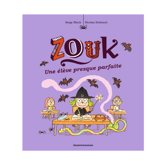 Zouk - Vol. 18 - Une élève presque parfaite