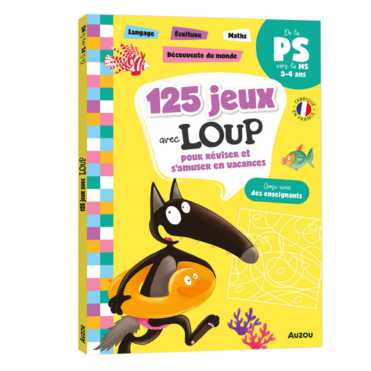125 jeux avec Loup pour s'amuser en vacances - De la PS vers la MS - Langage, graphisme, maths, découverte du monde - Auzou