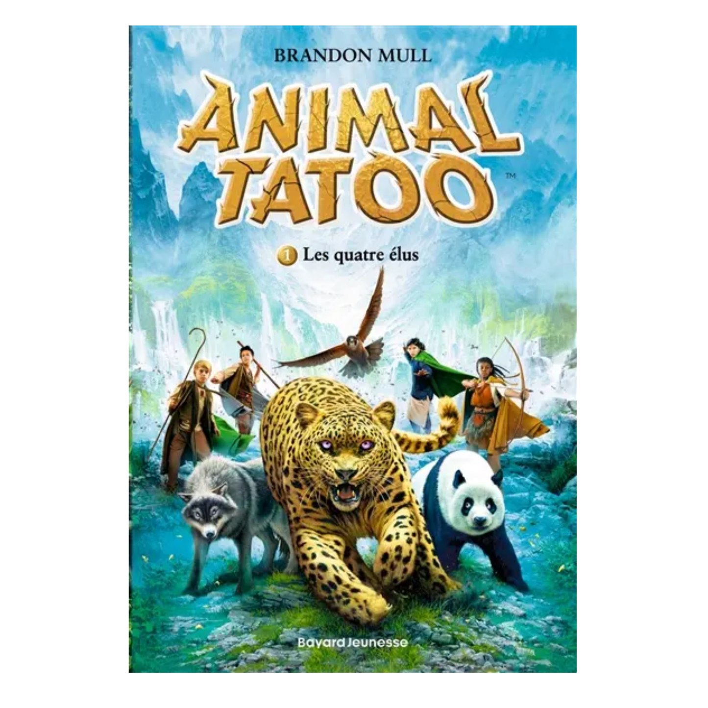 Animal tatoo - Vol. 1 - Les quatre élus