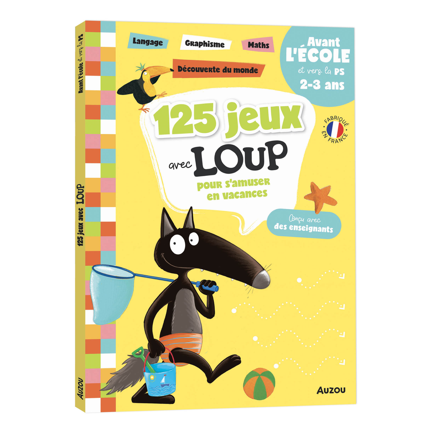 125 jeux avec Loup pour s'amuser en vacances - Avant l'école et vers la PS - Langage, graphisme, maths, découverte du monde - Auzou