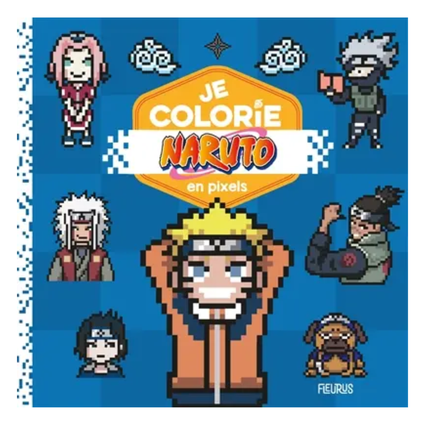Je colorie Naruto en pixels - Fleurus