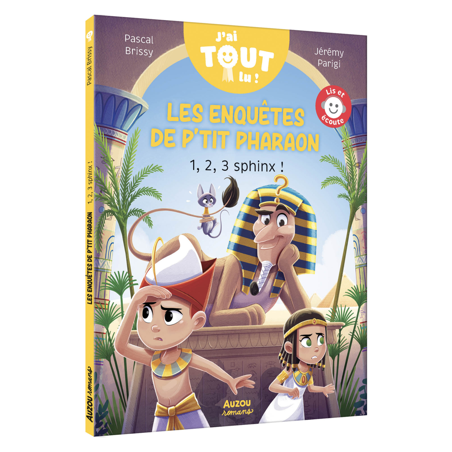 Les enquêtes de P'tit pharaon - 1, 2, 3, sphinx ! - Auzou